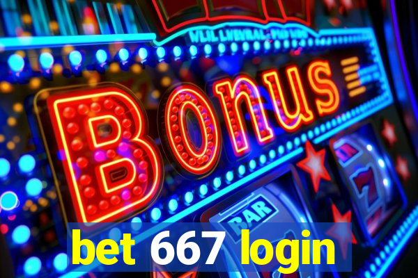 bet 667 login